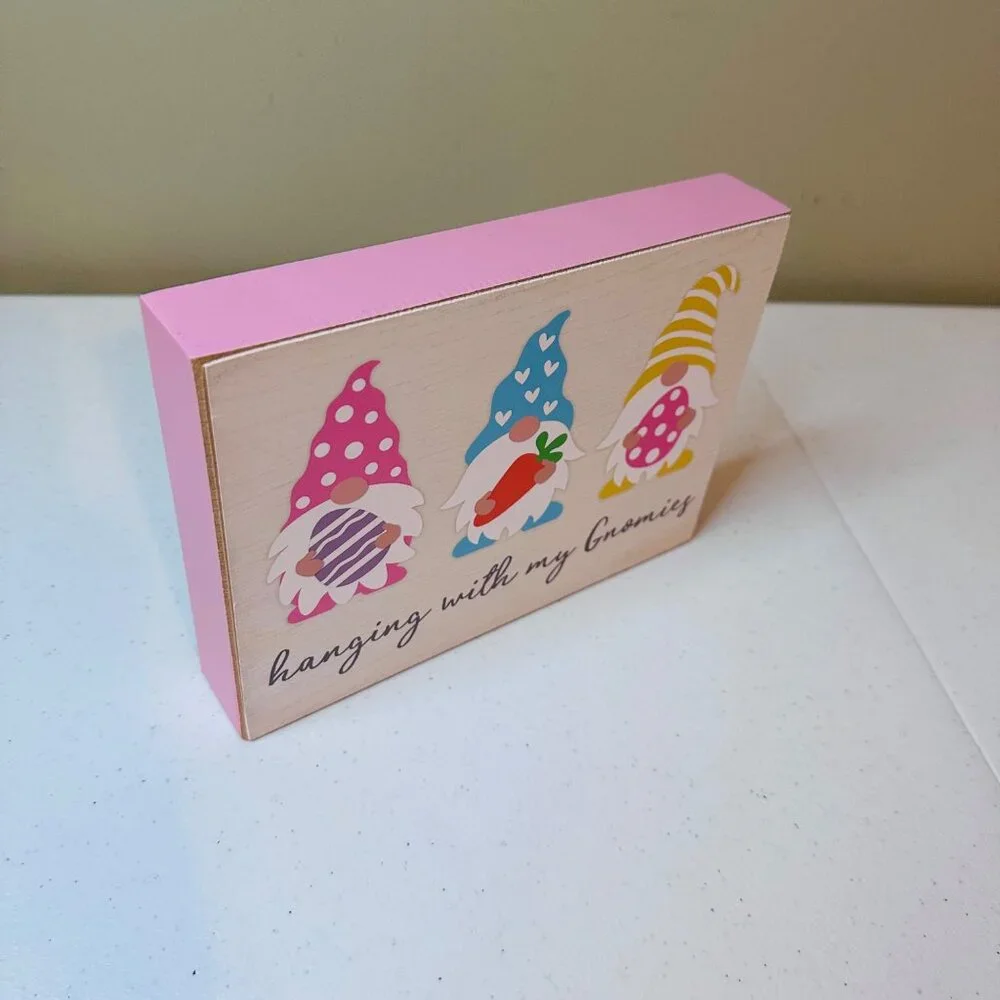 HANGING WITH MY GNOMIES Easter block decoration springtime gnome decoration